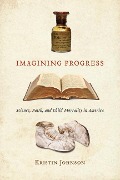 Cover-Bild zum Titel 'Imagining Progress' von 'Kristin Johnson'