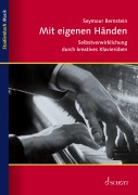 Cover-Bild zum Titel 'Mit eigenen Händen' von 'Seymour Bernstein'