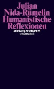 Cover-Bild zum Titel 'Humanistische Reflexionen' von 'Julian Nida-Rümelin'