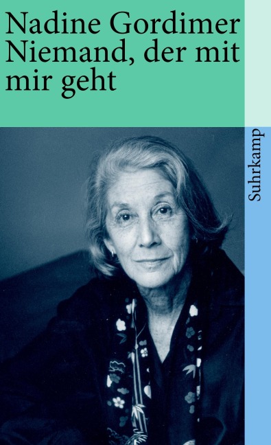 Niemand, der mit mir geht - Nadine Gordimer
