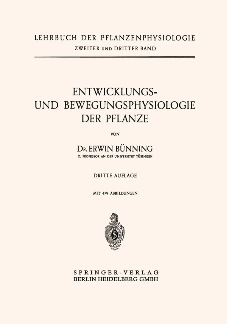 Entwicklungs- und Bewegungsphysiologie der Pflanze - Erwin Bunning
