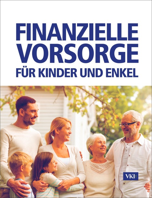 Finanzielle Vorsorge für Kinder und Enkel - Manfred Lappe