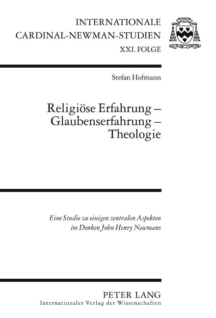 Religiöse Erfahrung - Glaubenserfahrung - Theologie - Stefan Hofmann