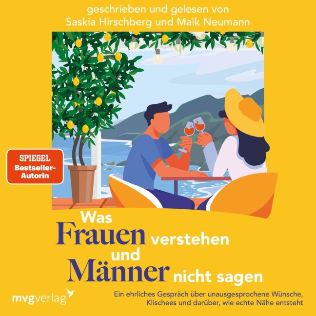 Was Frauen verstehen und Männer nicht sagen - Saskia Hirschberg, Maik Neumann