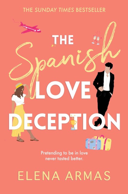 The Spanish Love Deception - Elena Armas