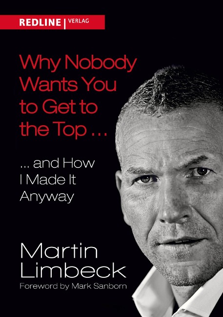 Why Nobody Wants You to Get to the Top ... - Martin Limbeck