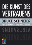 Cover-Bild zum Titel 'Die Kunst des Vertrauens' von 'Bruce Schneier'
