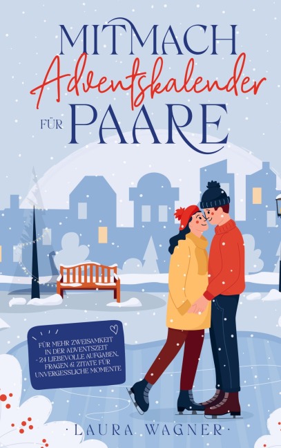 Mitmach-Adventskalender für Paare - Laura Wagner