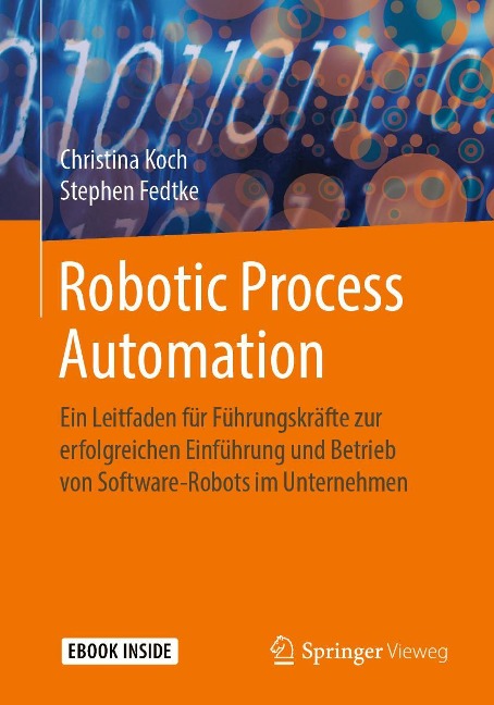 Robotic Process Automation - Christina Koch, Stephen Fedtke