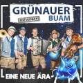 Cover-Bild zum Titel 'Eine neue Ära' von 'Die Jungen Grünauer Buam'