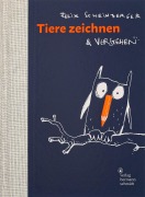 Cover-Bild zum Titel 'Tiere zeichnen und verstehen' von 'Felix Scheinberger'