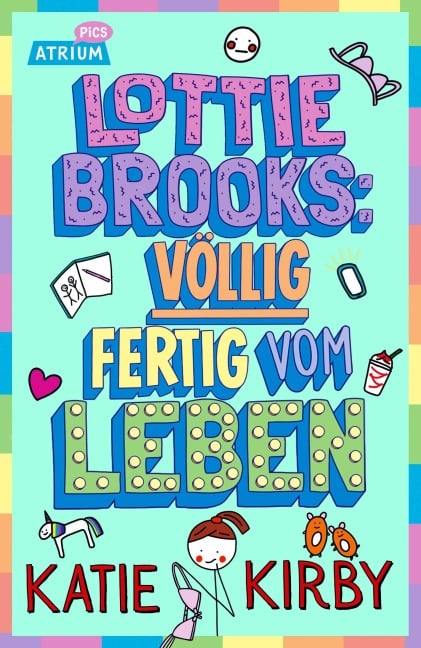 Lottie Brooks: Völlig fertig vom Leben - Katie Kirby