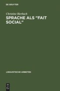 Cover-Bild zum Titel 'Sprache als "Fait social"' von 'Christine Bierbach'