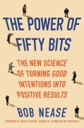 Cover-Bild zum Titel 'The Power of Fifty Bits' von 'Bob Nease'