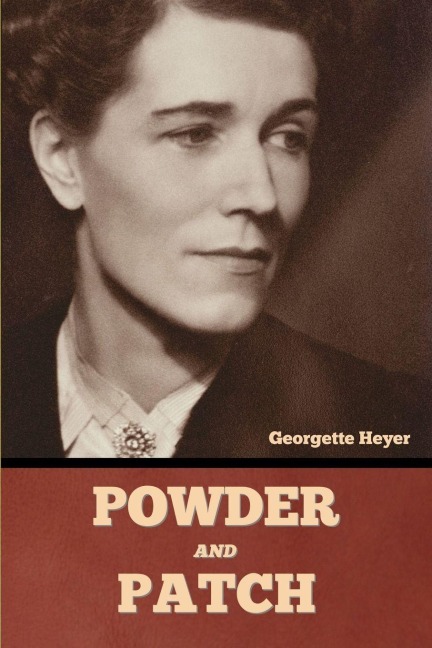 Powder and Patch - Georgette Heyer