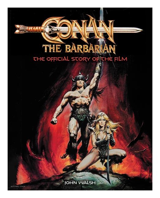 Conan The Barbarian - John Walsh
