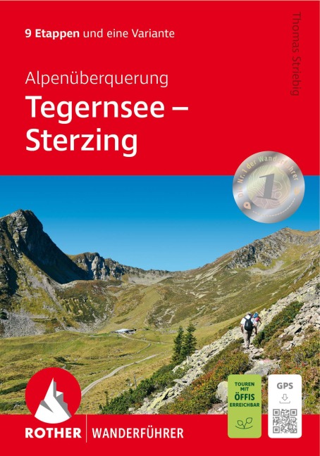 Alpenüberquerung Tegernsee - Sterzing - Thomas Striebig, Anja Benderoth