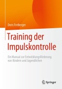 Cover-Bild zum Titel 'Training der Impulskontrolle' von 'Doris Freiberger'