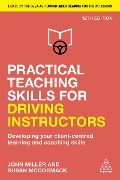 Cover-Bild zum Titel 'Practical Teaching Skills for Driving Instructors' von 'John Miller, Susan Mccormack'