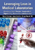 Cover-Bild zum Titel 'Leveraging Lean in Medical Laboratories' von 'Charles Protzman'