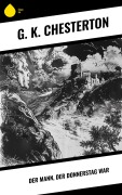 Cover-Bild zum Titel 'Der Mann, der Donnerstag war' von 'G. K. Chesterton'