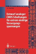 Entwurf analoger CMOS Schaltungen für extrem niedrige Versorgungsspannungen - Jens Sauerbrey