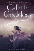 Call of the Goddess - Elizabeth N. Love
