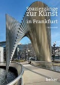 Cover-Bild zum Titel 'Spaziergänge zur Kunst in Frankfurt am Main' von 'Ute Liesenfeld'