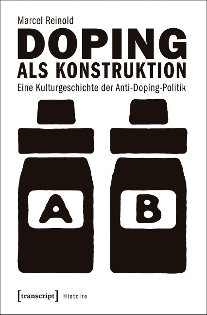 Doping als Konstruktion - Marcel Reinold