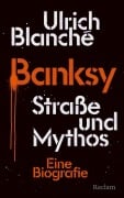 Cover-Bild zum Titel 'Banksy' von 'Ulrich Blanché'
