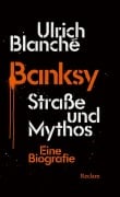 Cover-Bild zum Titel 'Banksy' von 'Ulrich Blanché'