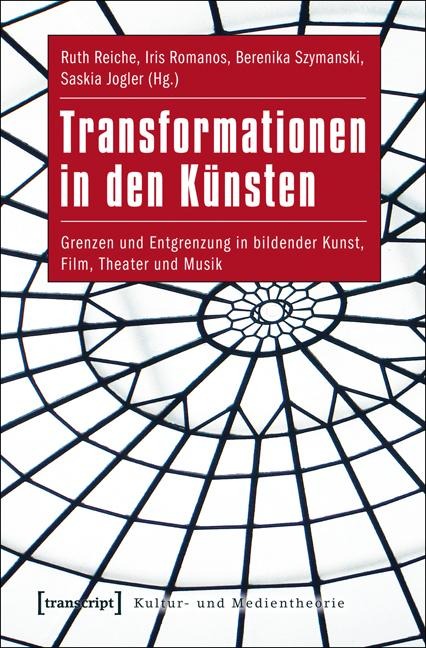 Transformationen in den Künsten - 