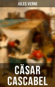 Cover-Bild zum Titel 'Cäsar Cascabel' von 'Jules Verne'