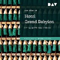 Hotel Grand Babylon - Arnold Bennett