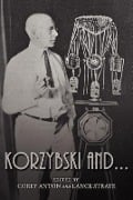 Korzybski And... - 