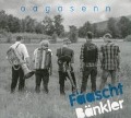 Cover-Bild zum Titel 'Oagasenn' von 'Fäaschtbänkler'
