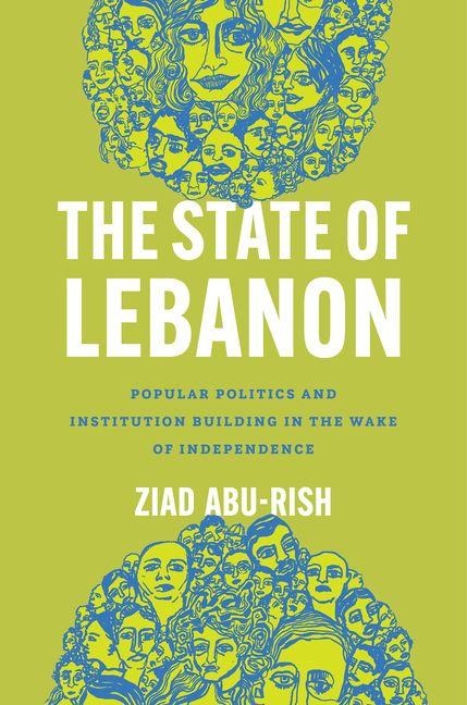 The State of Lebanon - Ziad Abu-Rish
