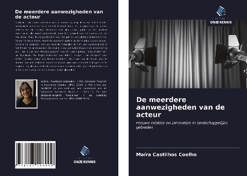 De meerdere aanwezigheden van de acteur - Maíra Castilhos Coelho