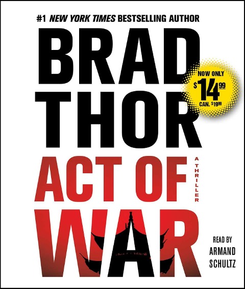 Act of War - Brad Thor