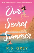 Cover-Bild zum Titel 'Our Secret Summer' von 'R. S. Grey'