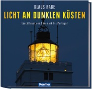 Cover-Bild zum Titel 'Licht an dunklen Küsten' von 'Klaus Rabe'