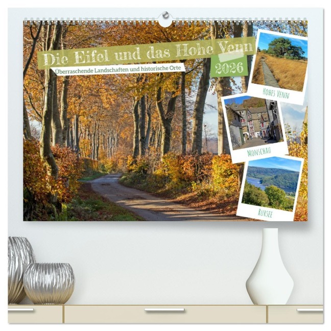 Die Eifel und das Hohe Venn (hochwertiger Premium Wandkalender 2026 DIN A2 quer), Kunstdruck in Hochglanz - Gisela Braunleder