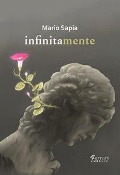 Cover-Bild zum Titel 'Infinitamente' von 'Mario Sapia'