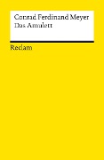 Cover-Bild zum Titel 'Das Amulett' von 'Conrad Ferdinand Meyer'