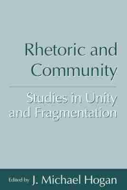 Rhetoric and Community - 