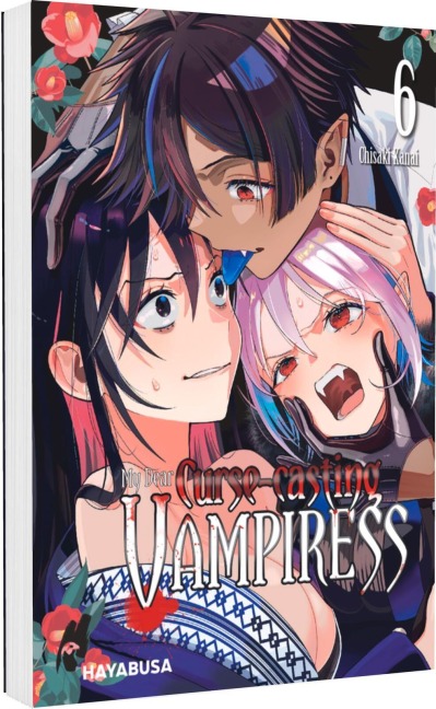 My Dear Curse-casting Vampiress 6 - Chisaki Kanai