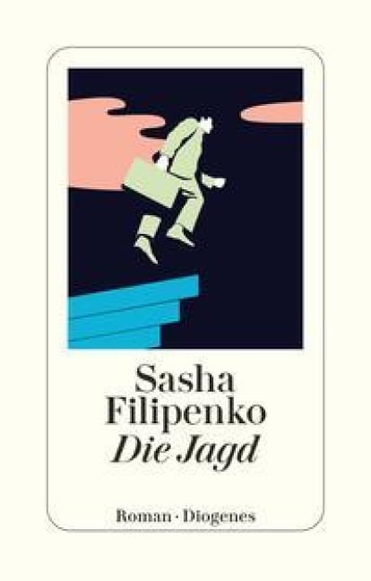 Die Jagd - Sasha Filipenko