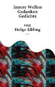 Innere Wellen - Helge Ebling