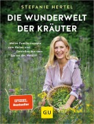 Cover-Bild zum Titel 'Die Wunderwelt der Kräuter' von 'Stefanie Hertel'