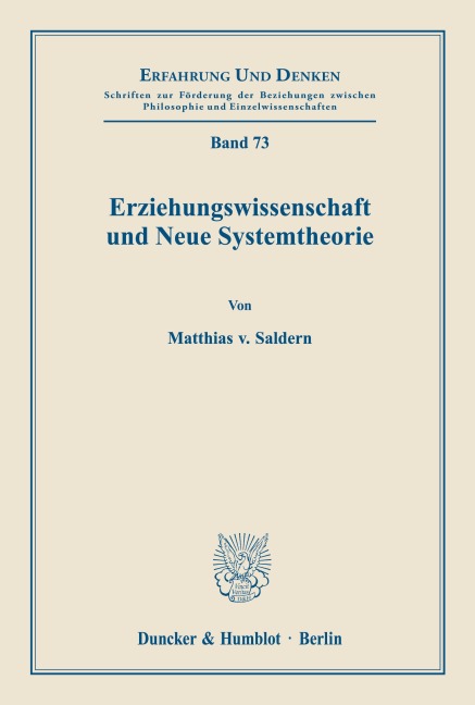 Erziehungswissenschaft und Neue Systemtheorie. - Matthias Von Saldern